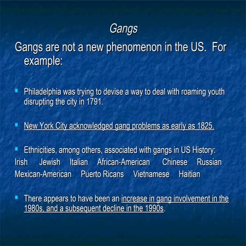 Gangs