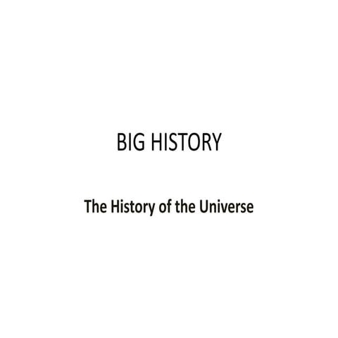 Ptm 1.5 big history powerpoint