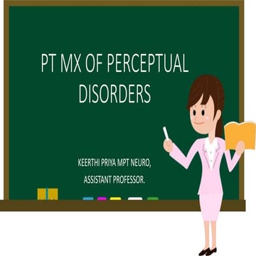 Physiotherapy  management of perceptual disorders