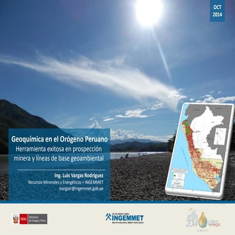 Geoquímica en el Orógeno Peruano Herramienta Exitosa en Prospección Minera y ...