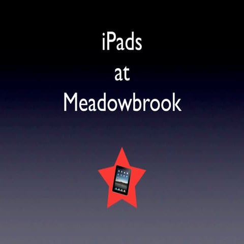 Meadowbrook iPads for PTO