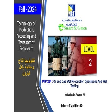 PTP 224  Oil & Gas Wells Production Operations and Well Testing  ( LO1).pptx