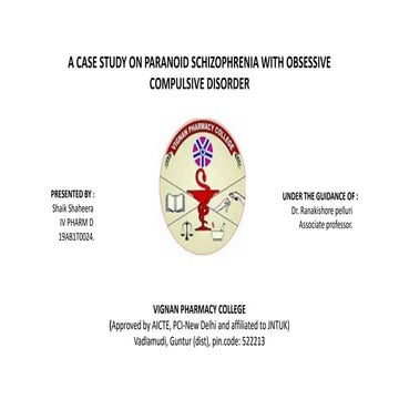 A case study on paranoid schizophrenia with OCD. | PPTX