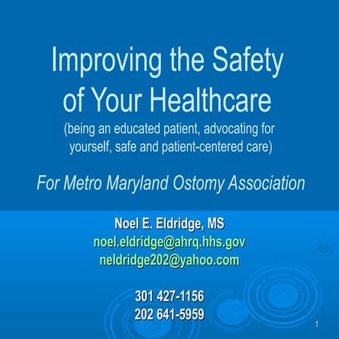 Improving the Safety of Your Healthcare