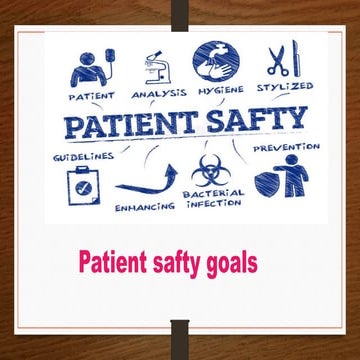 patient safety goals for nurses final .pptx