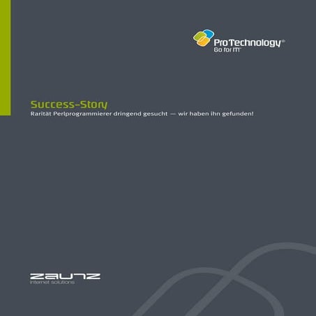 Success-Story ZAUNZ - Rarität Perlprogrammierer dringend gesucht — wir haben ...