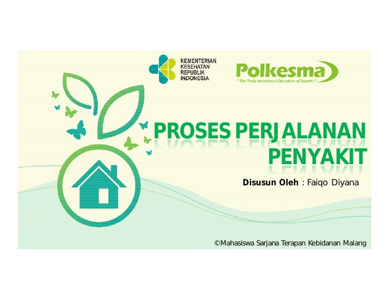 PROSES PERJALANAN PENYAKIT