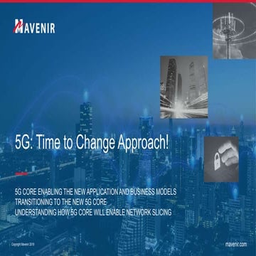 Mavenir: 5G: Time to Change Approach