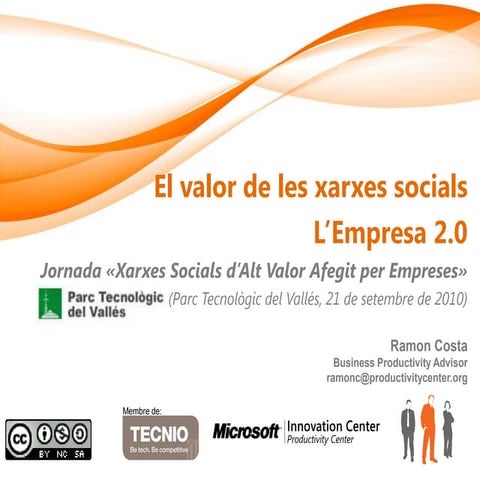 Ptv xarxes socialsaltvalorafegit-elvalordelesxarxessocials-ramoncosta-cip-201...