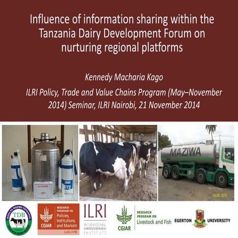 Influence of information sharing within the Tanzania Dairy Development Forum ...