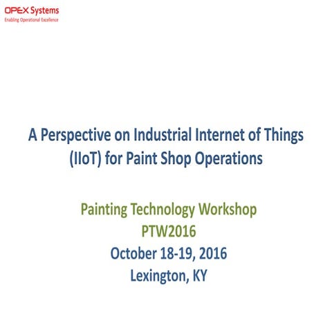 Industrial Internet of Things (IIoT) for Automotive Paint Shop Operations