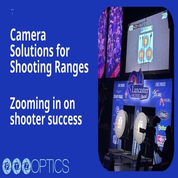 PTZ Camera Solutions for Shooting Ranges.pptx