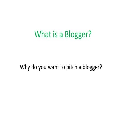 How to Pitch a Blogger