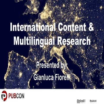 International SEO Keyword Research & Localization - Gianluca Fiorelli #PubCon