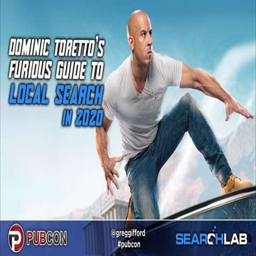 Dominic Toretto's Furious Guide to Local Search in 2020