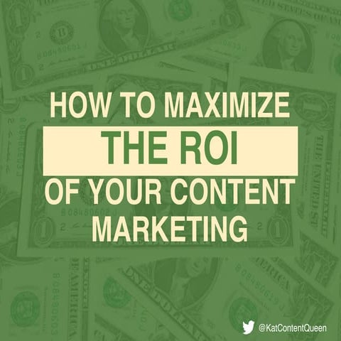 How to Maximize the ROI of Content Marketing Campaigns