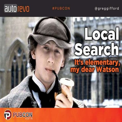 Local Search - It's Elementary, My Dear Watson