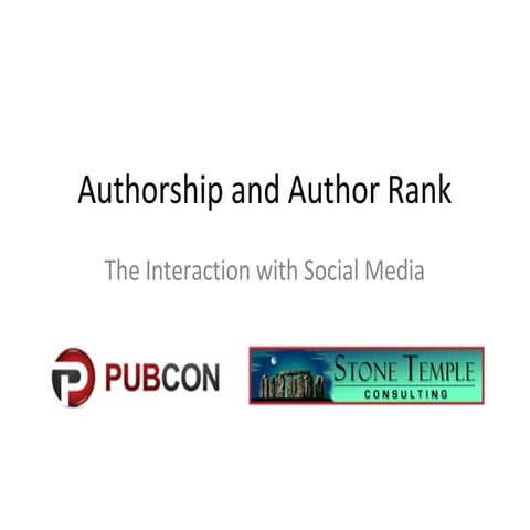 Pubcon South 2013 authorship and author rank - April 24th, 2013.
