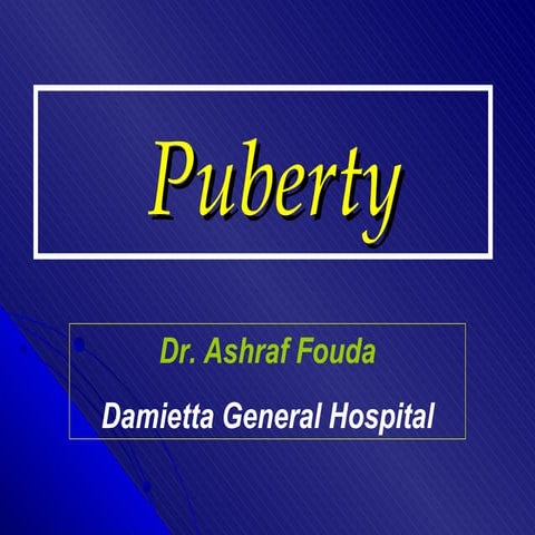 Puberty