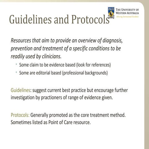 Finding Empirical Evidence,  C: Guidelines and Protocols 