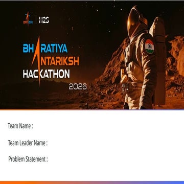 2024-07-09T06_54_57.011Z-[ISRO] Bharatiya Antariksh Hackathon 24 _ Idea ...
