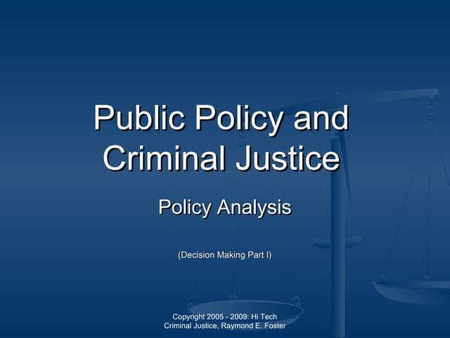 Public Policy Decision Making and A...