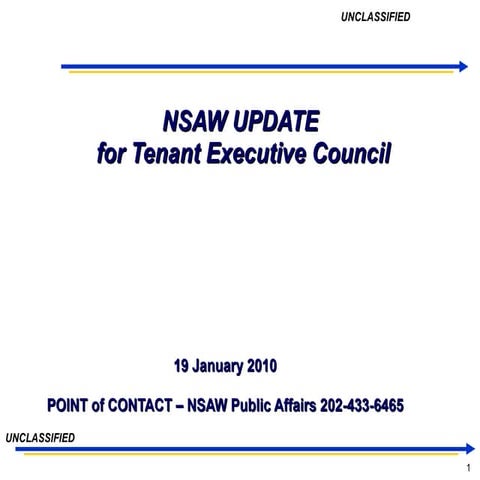 JAN 2010 NSAW Town Hall Meeting &amp; Tenant Executive Council Update