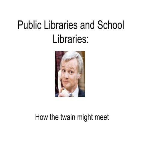 Public and School Library Partnerships