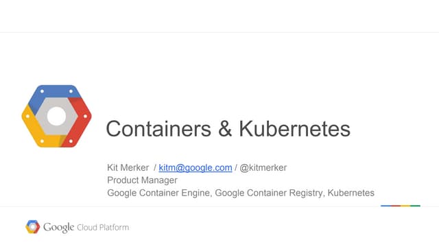 DevNexus 2015: Kubernetes & Container Engine