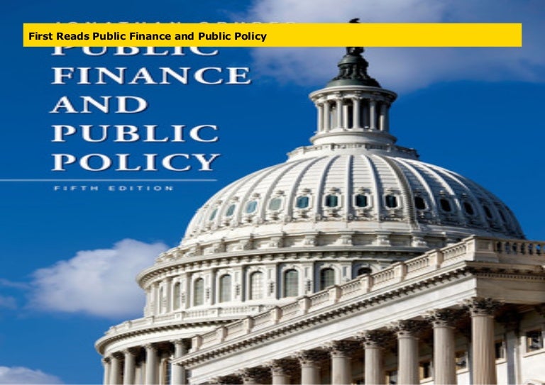 First Reads Public Finance And Public Policy