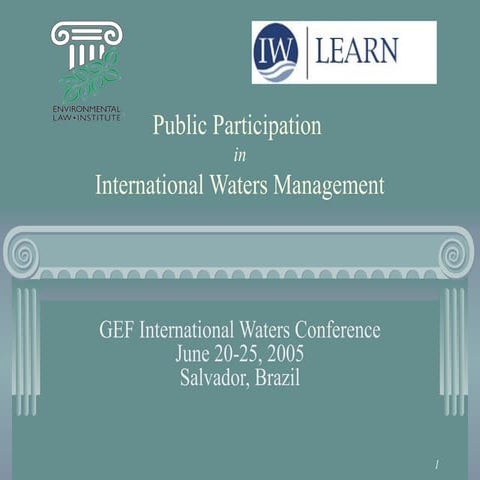 Role of Stakeholder Engagement in Integrated Water Management (A GEF ...