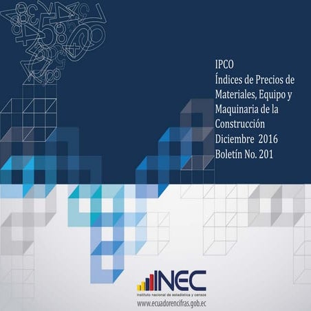 PUBLICACION DEL BOLETIN IPCO DEL 2016 PRECIOS DE LA CONSTRUCCION