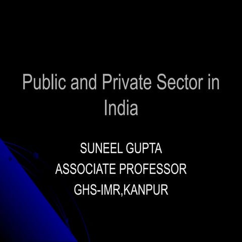 Public And Private Sector In India