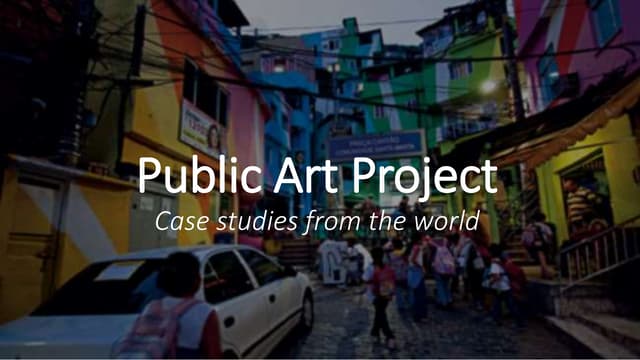 Public Art Projects: Inspiration & Case Studies