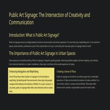 Public Art Signage The Intersection of Creativity and Communication | PPTX