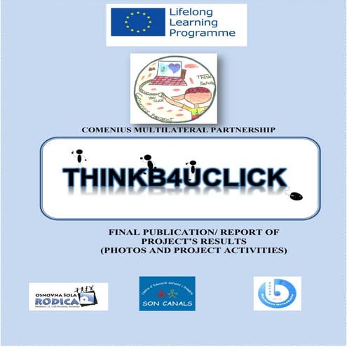 FINAL PUBLICATION/ REPORT OF PROJECT’S RESULTS (PHOTOS AND PROJECT ACTIVITIES)