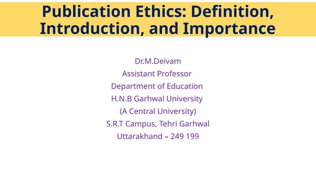 Publication Ethics Definition Introduction and Importance