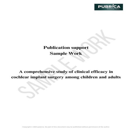 A comprehensive study of clinical efficacy in cochlear implant surgery among ...