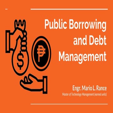Public Borrowing and Debt Management