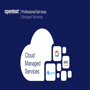 OpenText Cloud Managed Services