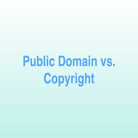 Public Domain vs Copyright | PDF | Dating | Family and Relationships