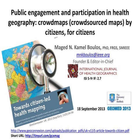 Public engagement and participation in health geography: crowdmaps (crowdsour...
