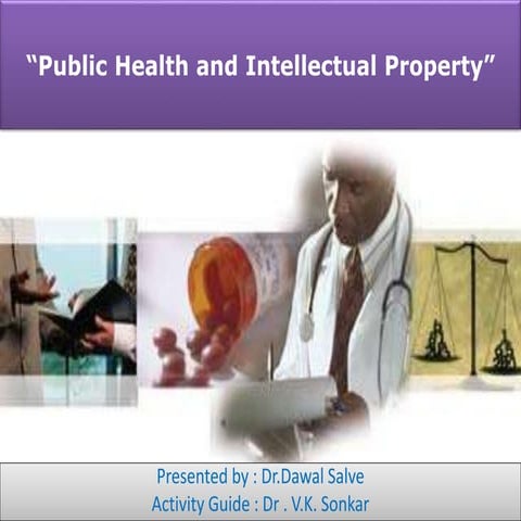 Public health and intellectual property