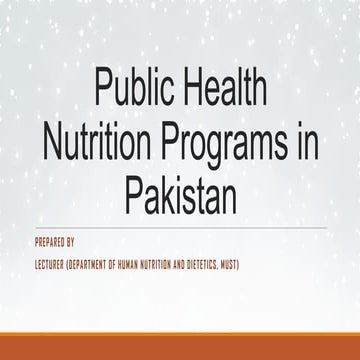 Public Health Nutrition Programs in Pakistan.pptx