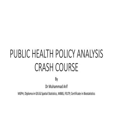 Public Health Policy Analysis crash course..pptx