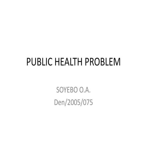 Public health problem