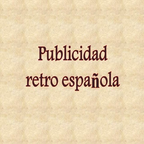 Publicidad Retro Española
