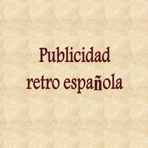 Publicidad retro-espa ola