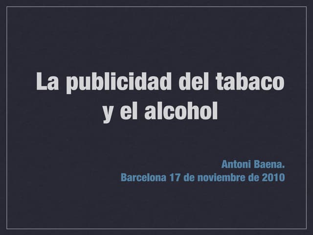 Publicidad tabaco y alcohol