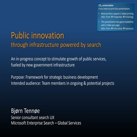 Public infrastructure powered by search